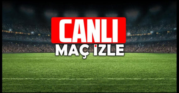 bedava canlı maç izle